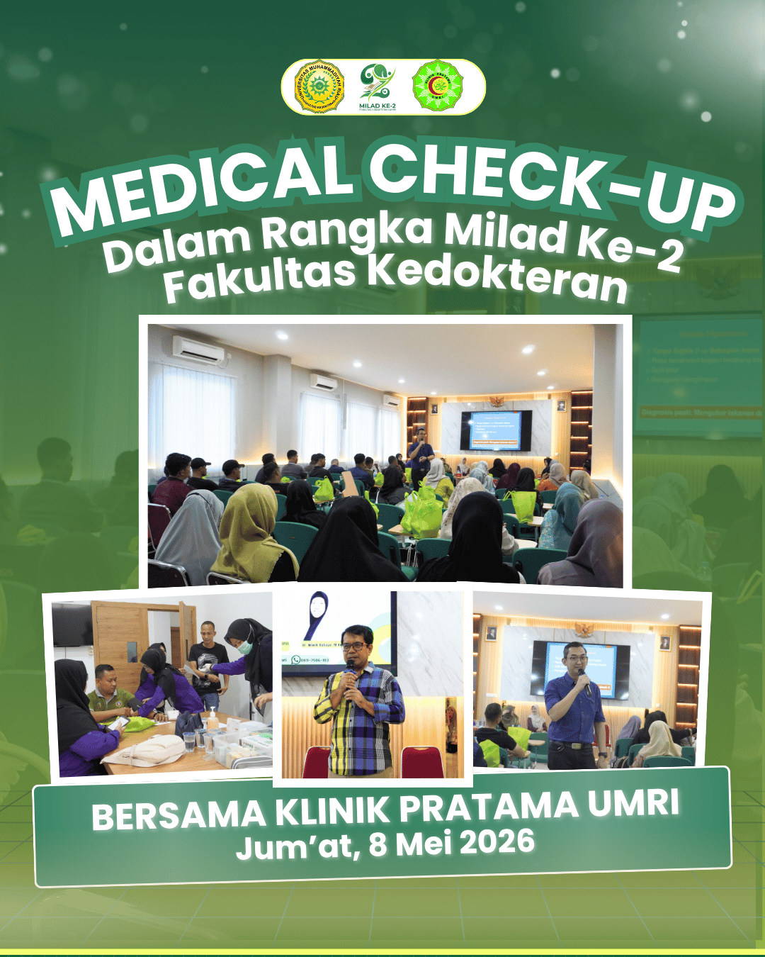Medical Check-Up bekerja sama dengan Klinik Pratama UMRI pada Jum’at, 8 Mei 2026.