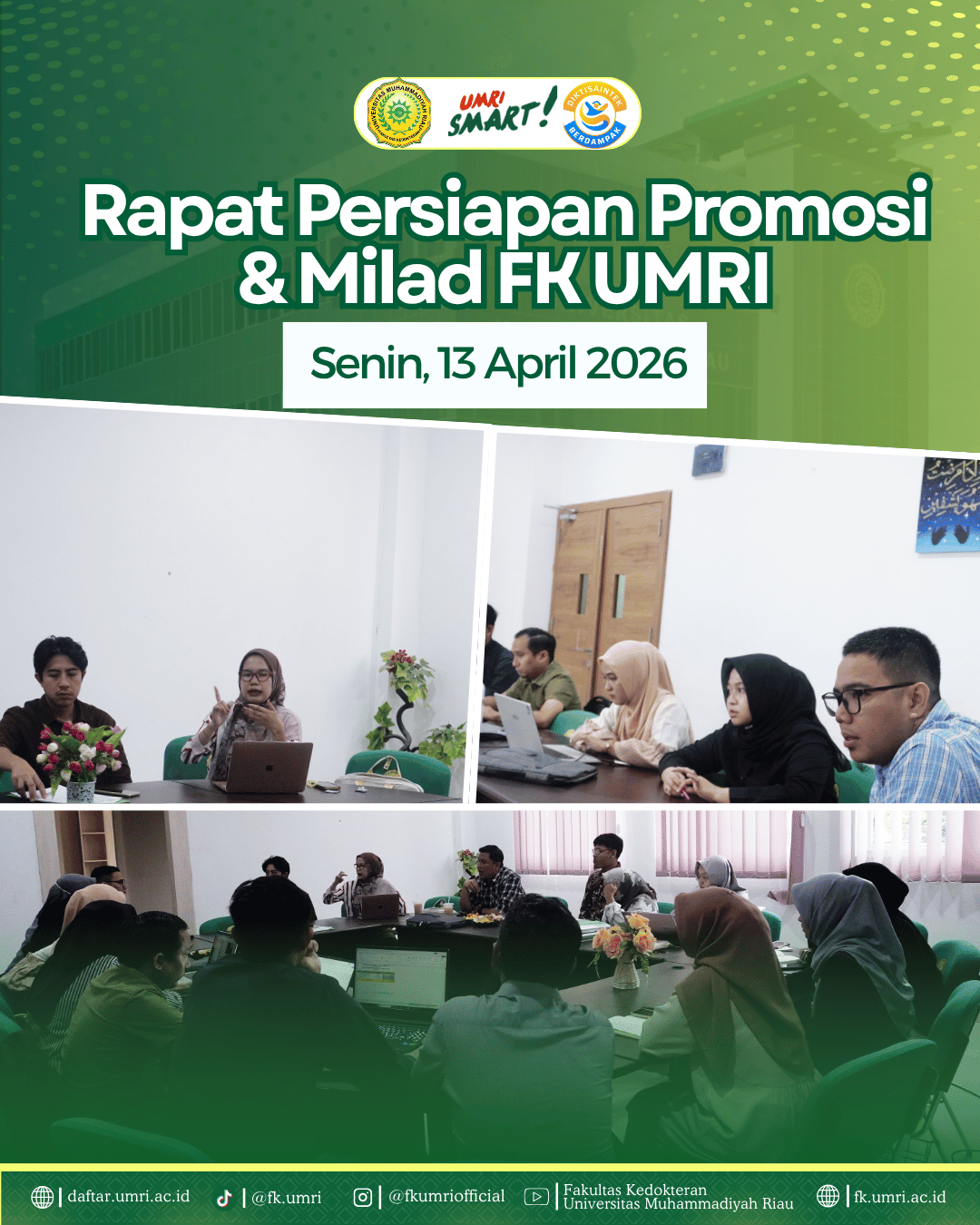 Fakultas Kedokteran UMRI mengadakan rapat persiapan promosi dan Milad FK UMRI pada Senin, 13 April 2026