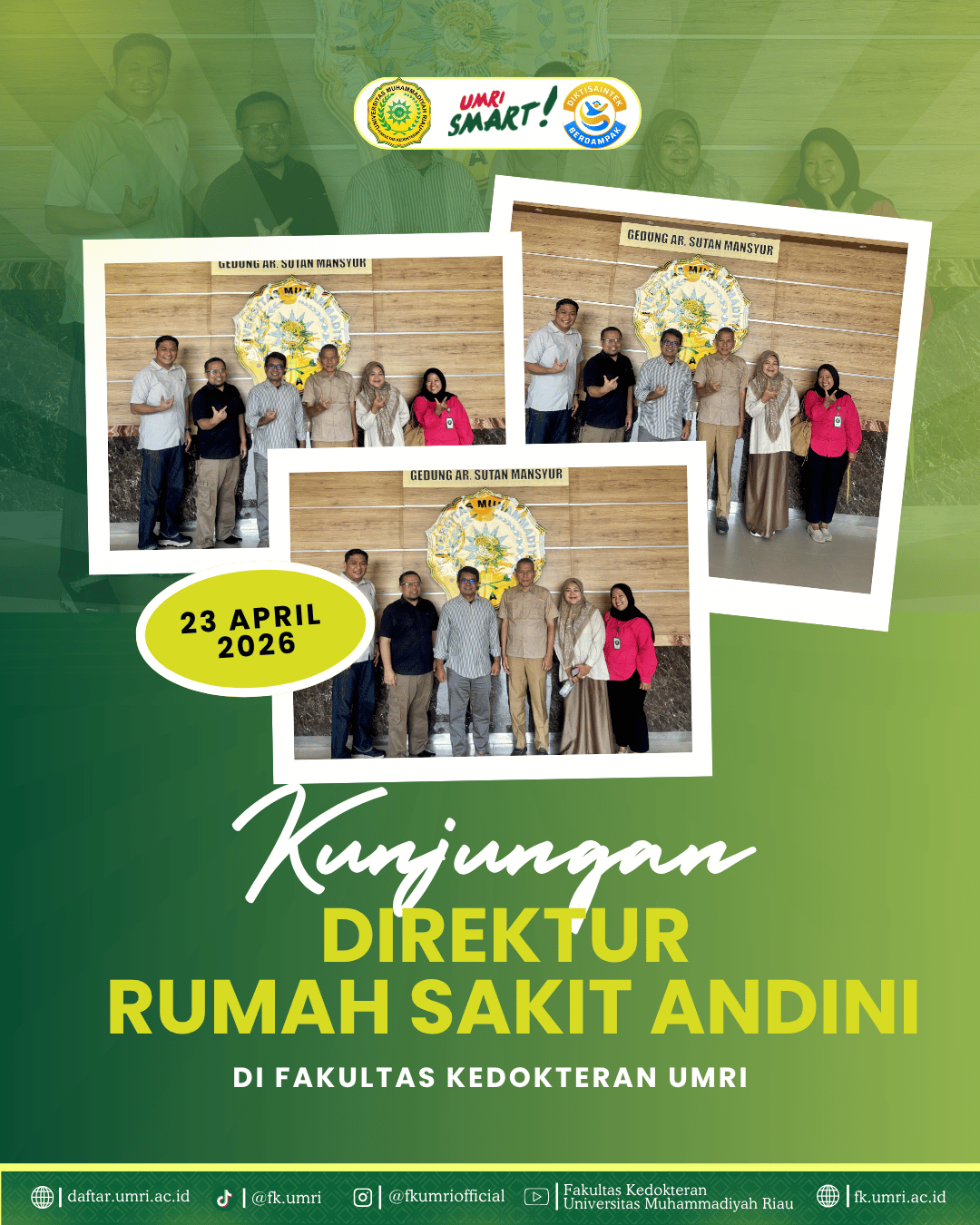 Fakultas Kedokteran UMRI menerima kunjungan dari Direktur Rumah Sakit Andini pada tanggal 23 April 2026.